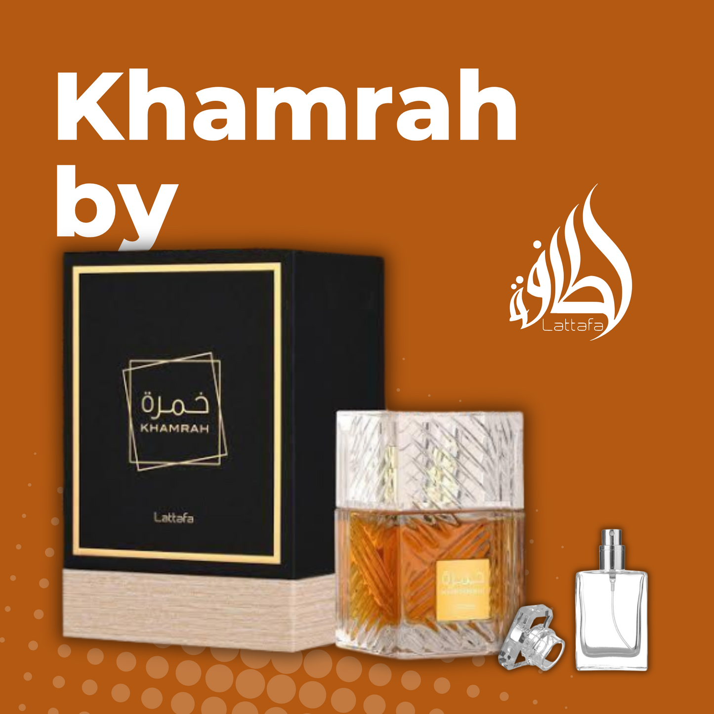 Khamrah de Lataffa.