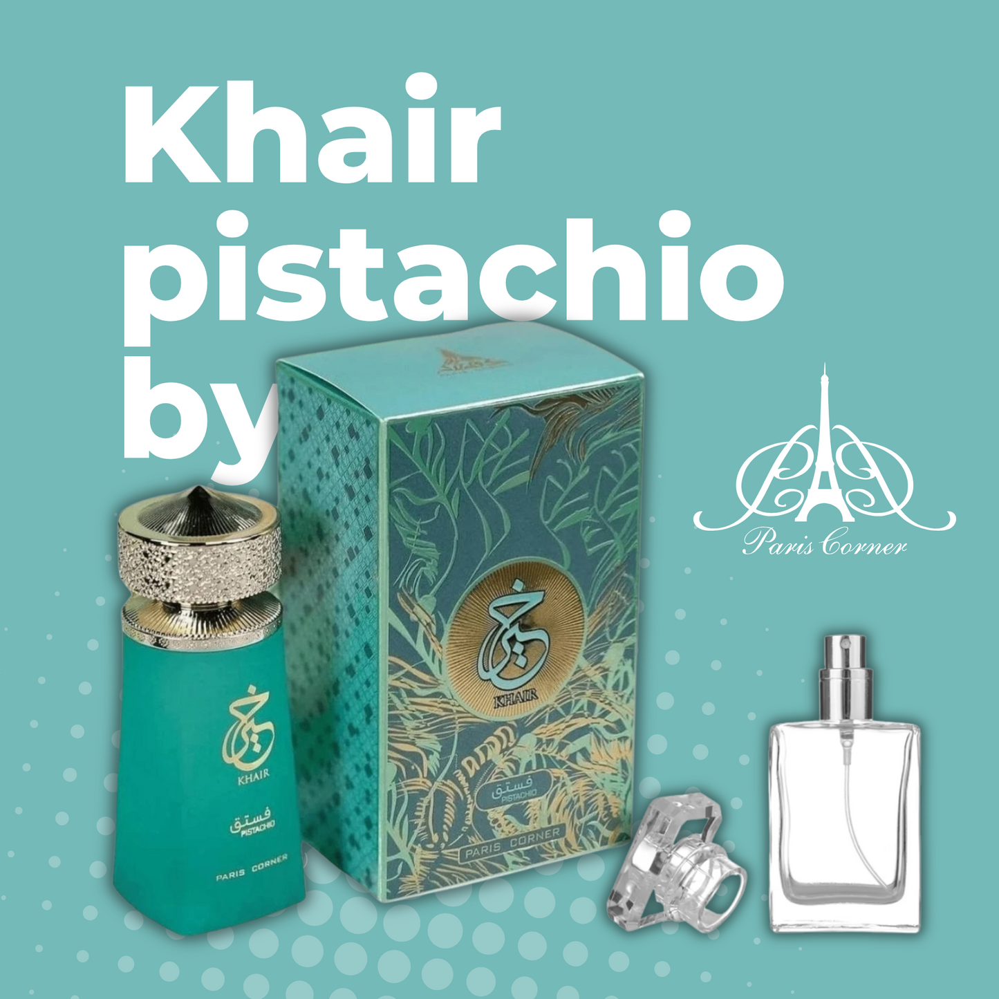 Khair Pistachio de Paris Corner
