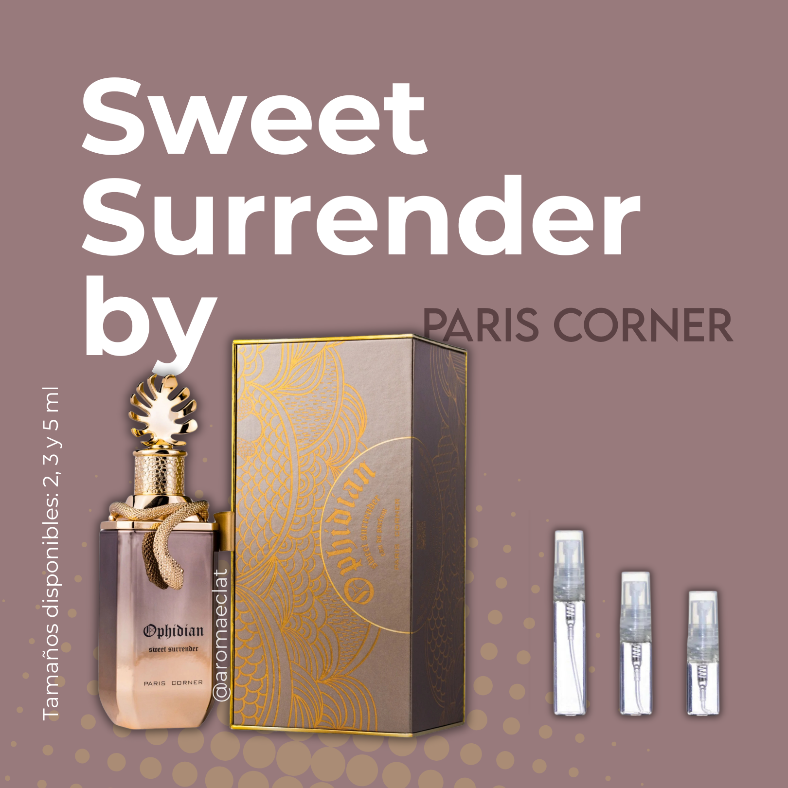 Ophidean Sweet Surrender de Paris Corner