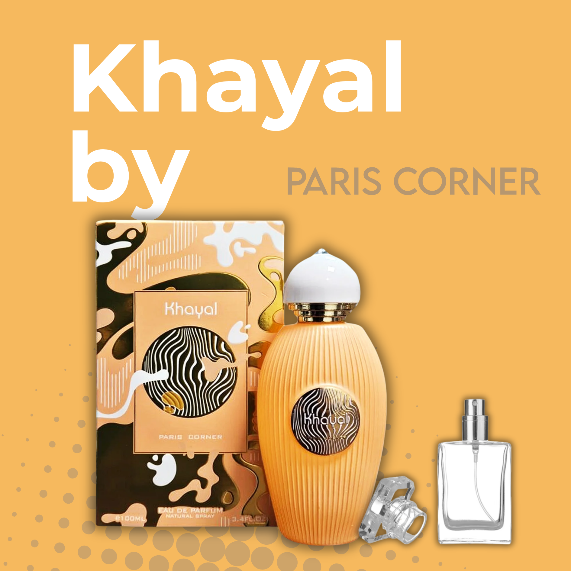 Khayal by Paris Corner.100ml.3.4FL.OZ