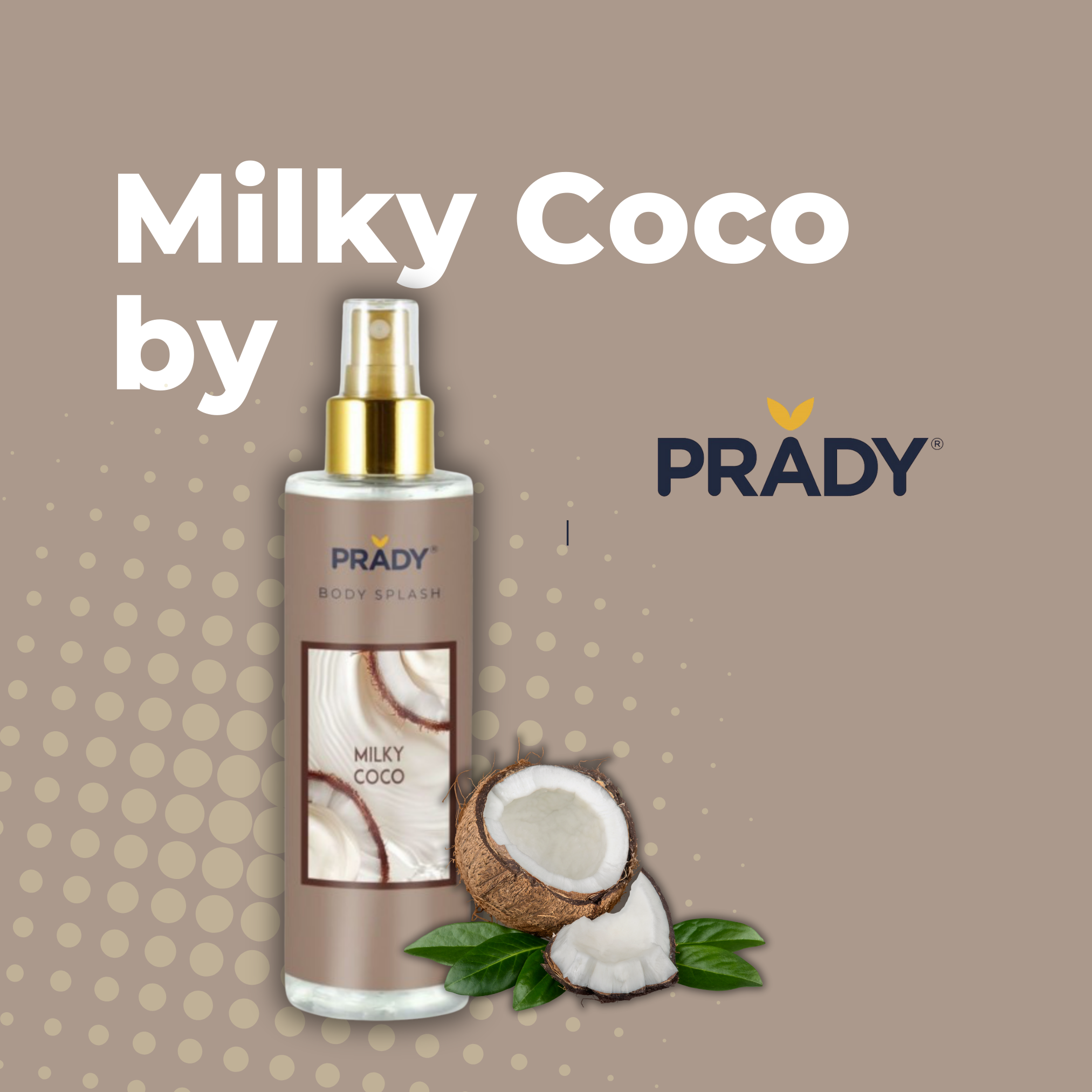 Bruma Milky Coco de Prady. 250ml.-