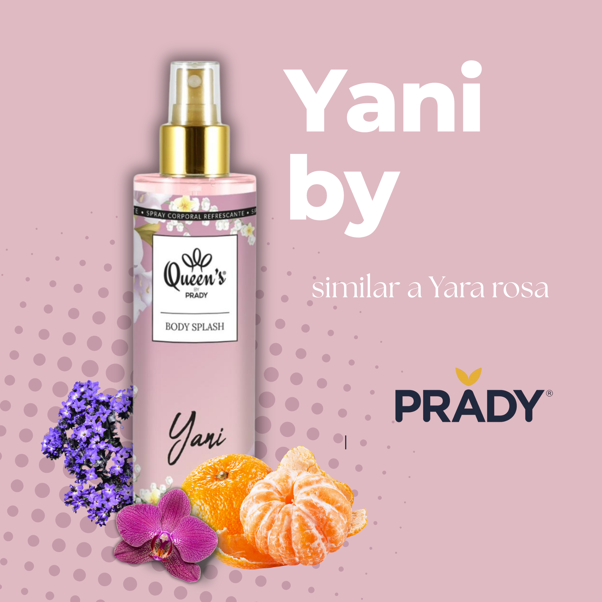 Bruma Yani de Prady. 250ml.-