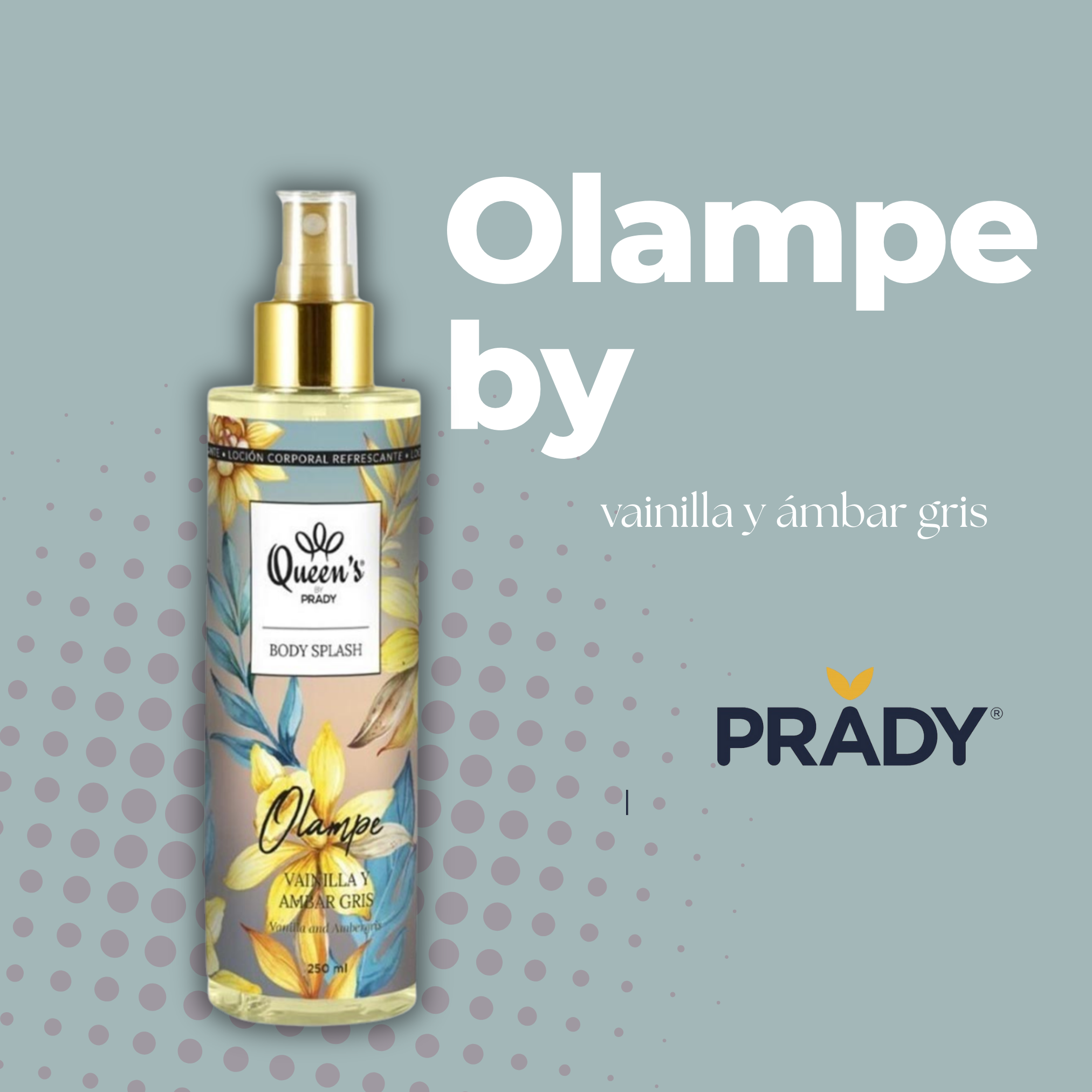 Bruma Olampe de Prady. 250ml.-