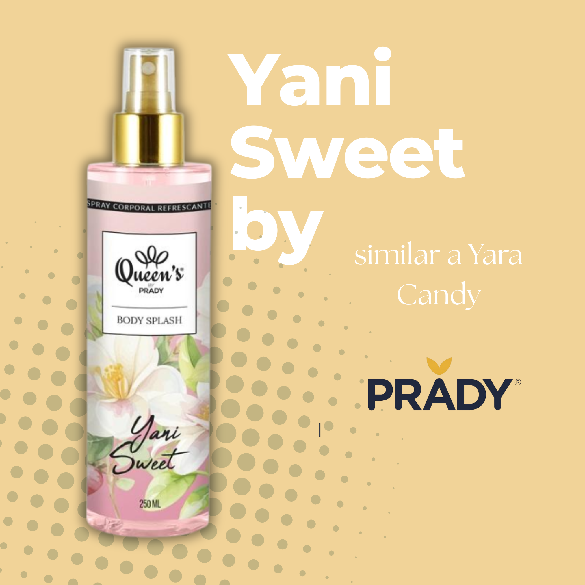 Bruma Yani Sweet de Prady. 250ml.-