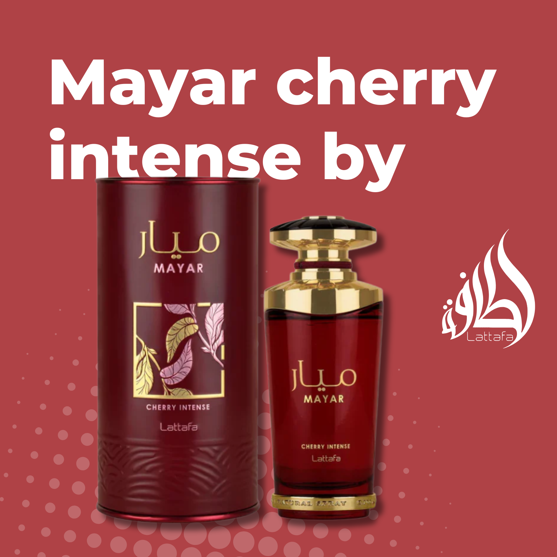 Mayar Cherry Intense de Lataffa. 100ml.3.4FL.OZ