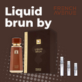Liquid Brun de French Avenue.