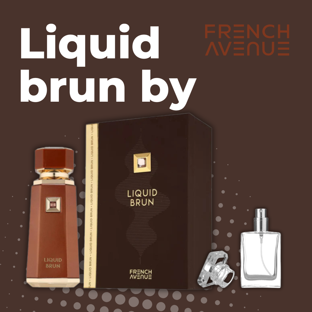 Liquid Brun de French Avenue.