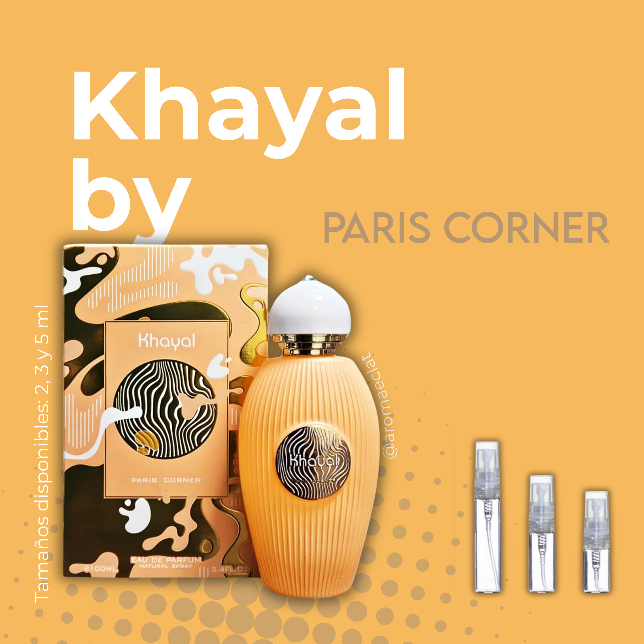 Khayal by Paris Corner.100ml.3.4FL.OZ